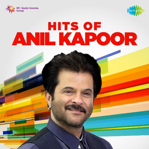 Hits Of Anil Kapoor