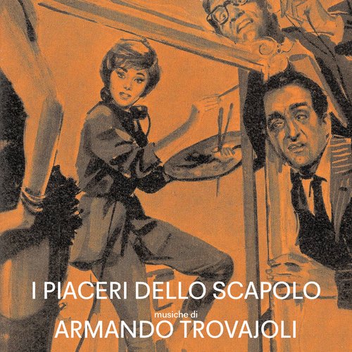 I piaceri dello scapolo (Original Motion Picture Soundtrack / Remastered 2023)