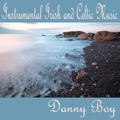 Instrumental Irish & Celtic Music - Danny Boy