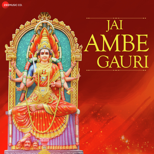 Jai Ambe Gauri - Zee Music Devotional