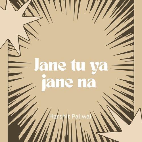 Jane tu ya Jane na (Cover)