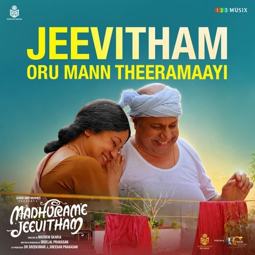 Jeevitham Oru Mann Theeramaayi (From "Madhurame Jeevitham")