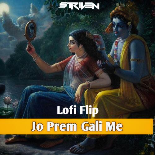 Jo Prem Gali Me (Lofi Flip)