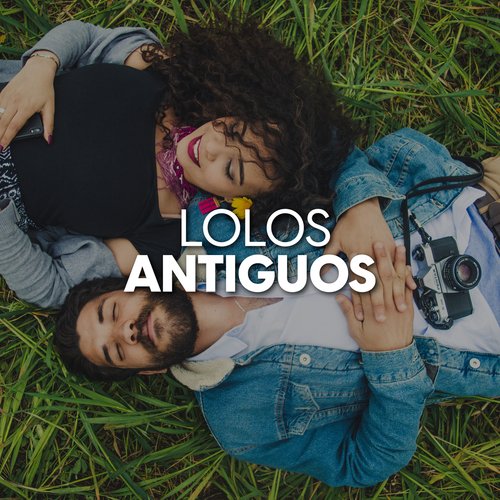 Lolos antiguos