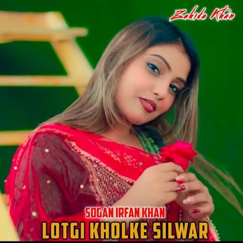 Lotgi Kholke Silwar