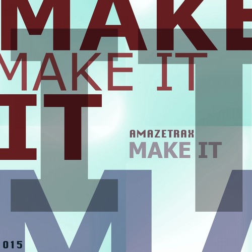 Make It cover art