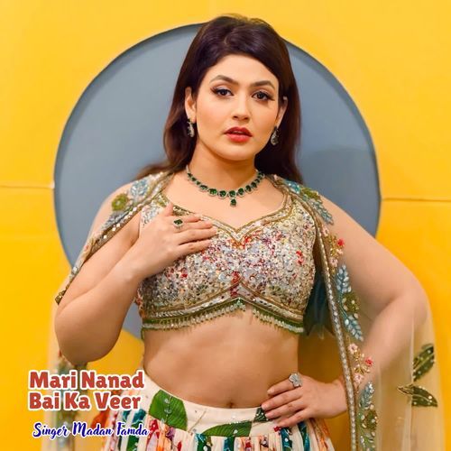 Mari Nanad Bai Ka Veer