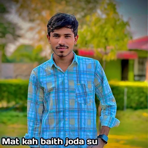 Mat kah baith joda su