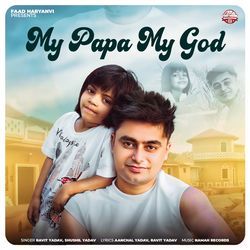 My Papa My God-RjsTBEN5Ah4