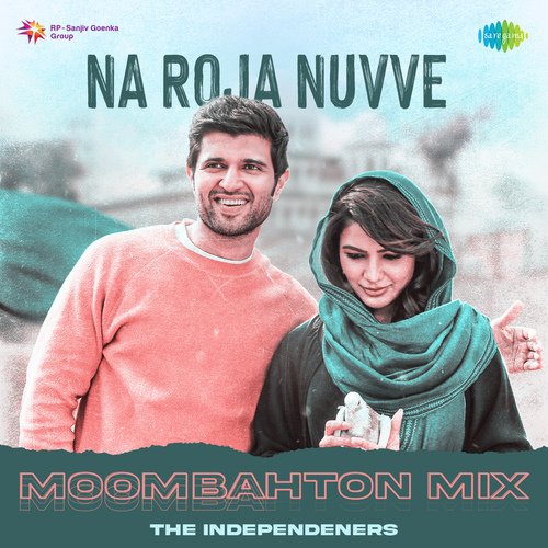 Na Roja Nuvve - Moombahton Mix