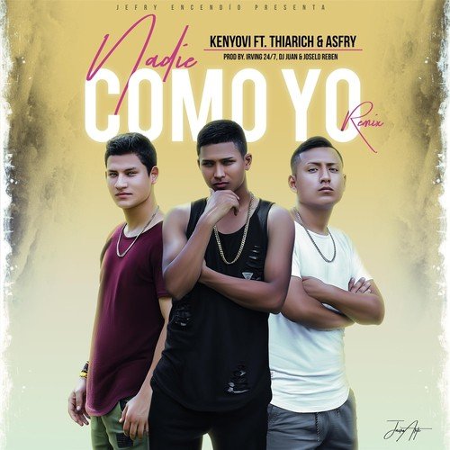 Nadie Como Yo (Remix) [feat. Thiarich & Asfry]_poster_image