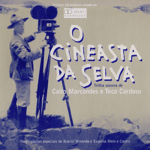 O Cineasta da Selva (Trilha Sonora Original)_poster_image