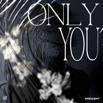 ONLY YOU