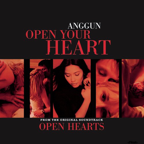 Open your heart (Open hearts Soundtrack)