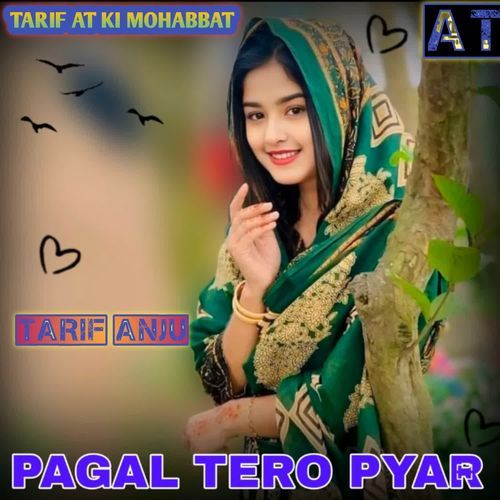 Pagal Tero Pyar