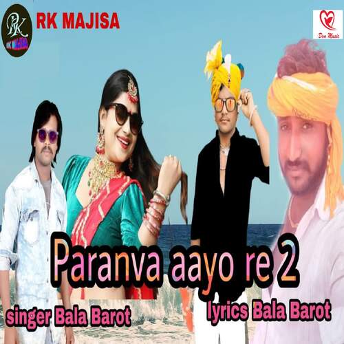 Paranva Aayo Re 2