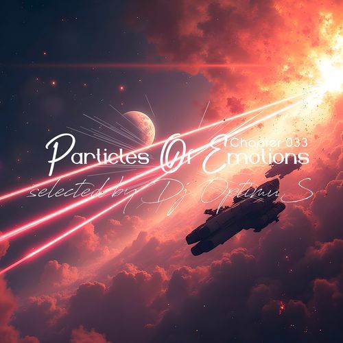Particles of Emotions Chapter 033 (Selected by DJ Optimus)