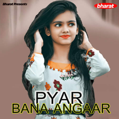 Pyar Bana Angaar