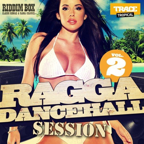 Ragga Dancehall Session, Vol. 2_poster_image