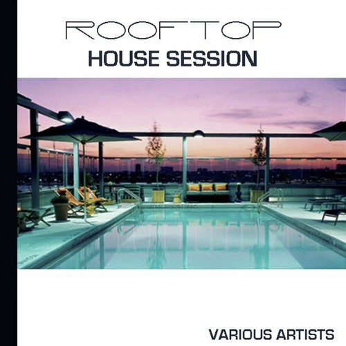 Rooftop House Session