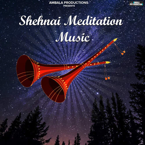 Shehnai Meditation Music