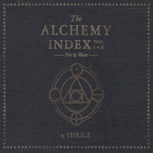 The Alchemy Index, Vols. 1 &amp; 2: Fire &amp; Water