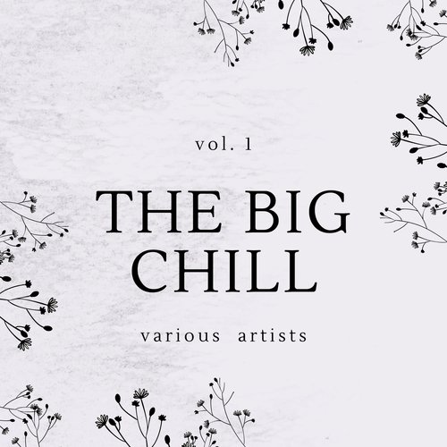The Big Chill, Vol. 1