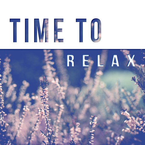 Time to Relax – Quiet Sounds for Relaxation, Classical Composers to Rest, Music for the Soul, Classical Instruments After Work, Bach, Beethoven, Mozart