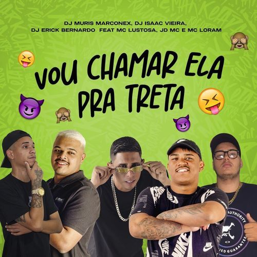 Vou Chamar Ela Pra Treta_poster_image