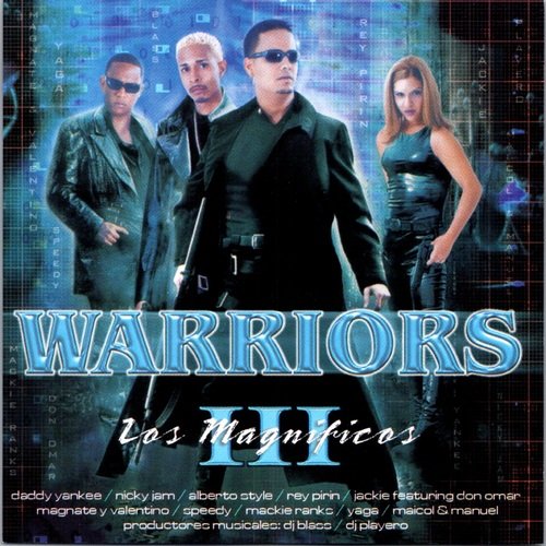 Warriors 3 "Los Magnificos"