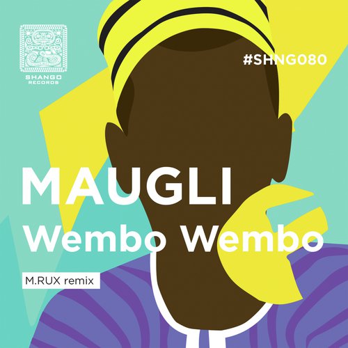 Wembo Wembo (M.RUX Remix)
