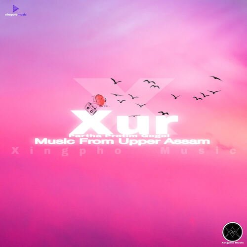 XUR.Music From Upper Assam