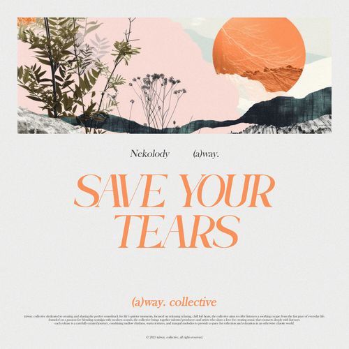 save your tears