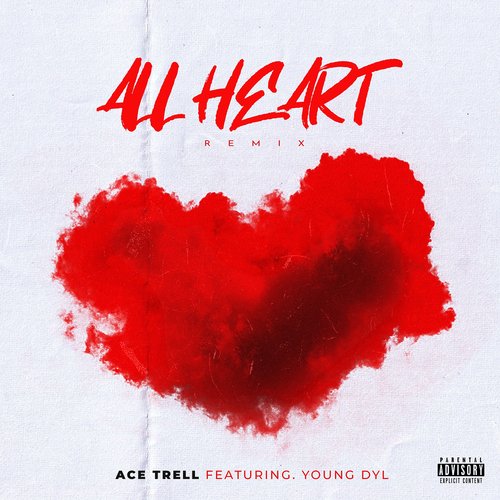 All Heart (Remix)_poster_image