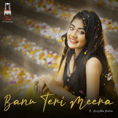 Banu Teri Meera