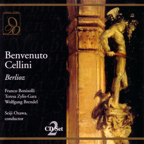 Berlioz: Benvenuto Cellini: Ah, je te trouve enfin (Act Two)