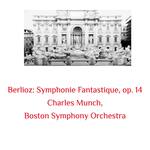 Symphonie Fantastique, op. 14: I. Reveries: Passions