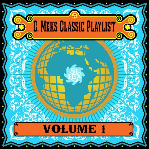 C. Meks Classic Playlist, Vol. 1