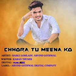 CHHORA TU MEENA KO (RAJASTHANI)-IRwySCEdX2A