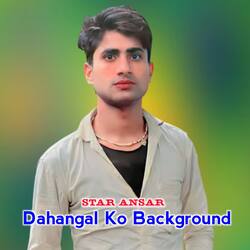 Dahangal Ko Background-Ny06XUxyelA