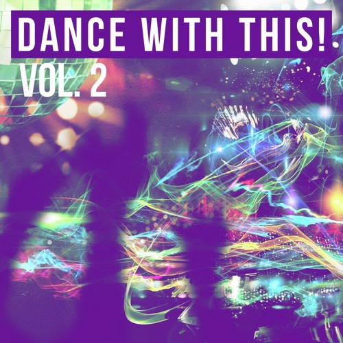 Dance with This!, Vol. 2
