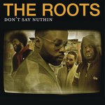 Don't Say Nuthin' (Album Version (Explicit))
