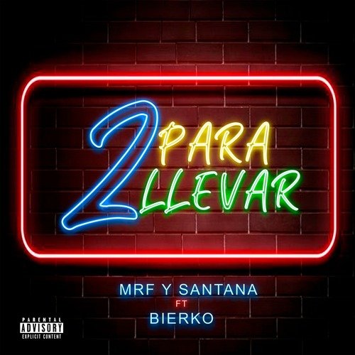 Dos Para Llevar (feat. Bierko)