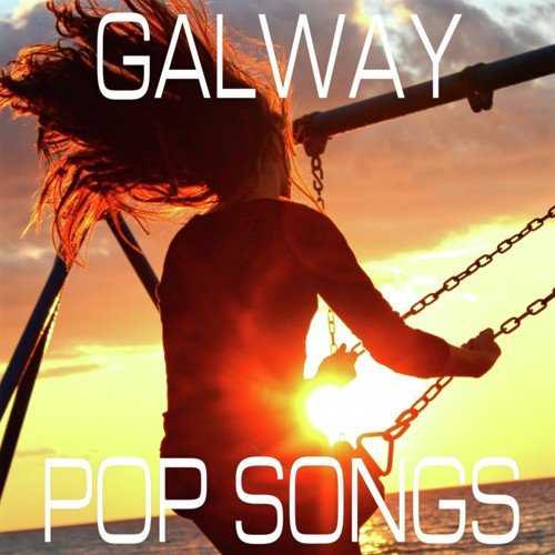 Galway Pop Songs