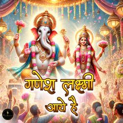 Ganesh Lakshmi Aaye Hain-Ag8HZjwJeHg