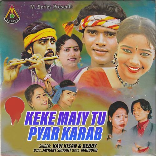 Keke Maiy Tu Pyar Karab