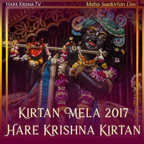 Kirtan Mela 2017 Hare Krishna Kirtan (Live)