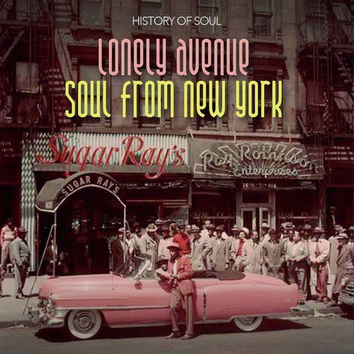 Lonely Avenue - Soul from New York 1955-1962