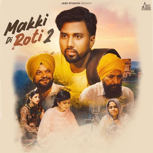 Makki Di Roti 2
