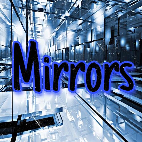Mirrors
